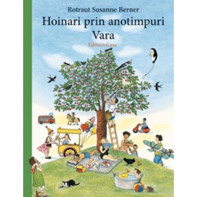 Hoinari prin anotimpuri. Vara